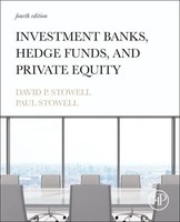 Investment Banks, Hedge Funds, And Private Equity David P. Stowell (U. A.) Buch