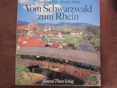 Vom Schwarzwald zum Rhein - Konrad Theiss Verlag