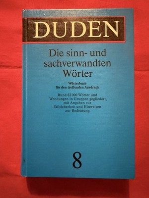 Duden | Band 8 | Sinn-und sachverwandte Wörter |