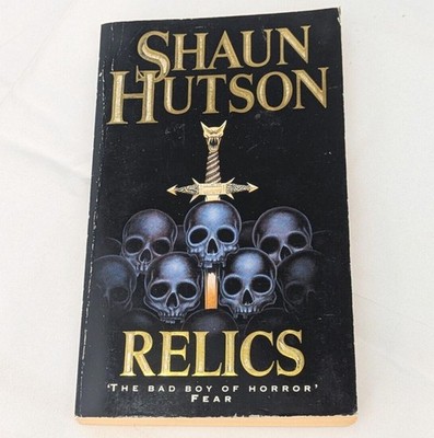 Relics By Shaun Hutson 1993 Warner Books Paperback Book