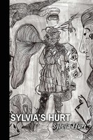 Sylvia Hurt | Sylvia's Hurt | Taschenbuch | Englisch (2008) | Authorhouse Uk