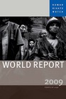 2009 Human Rights Watch World Report: 2009 by Seven Stories Press,U.S. (Paperback, 2009)