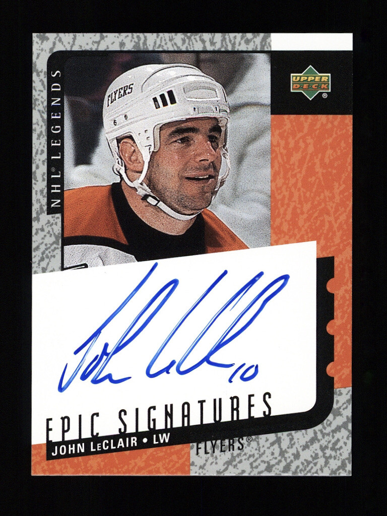 2000-01 Upper Deck Epic Signatures #JL JOHN LECLAIR Auto - Philadelphia Flyers