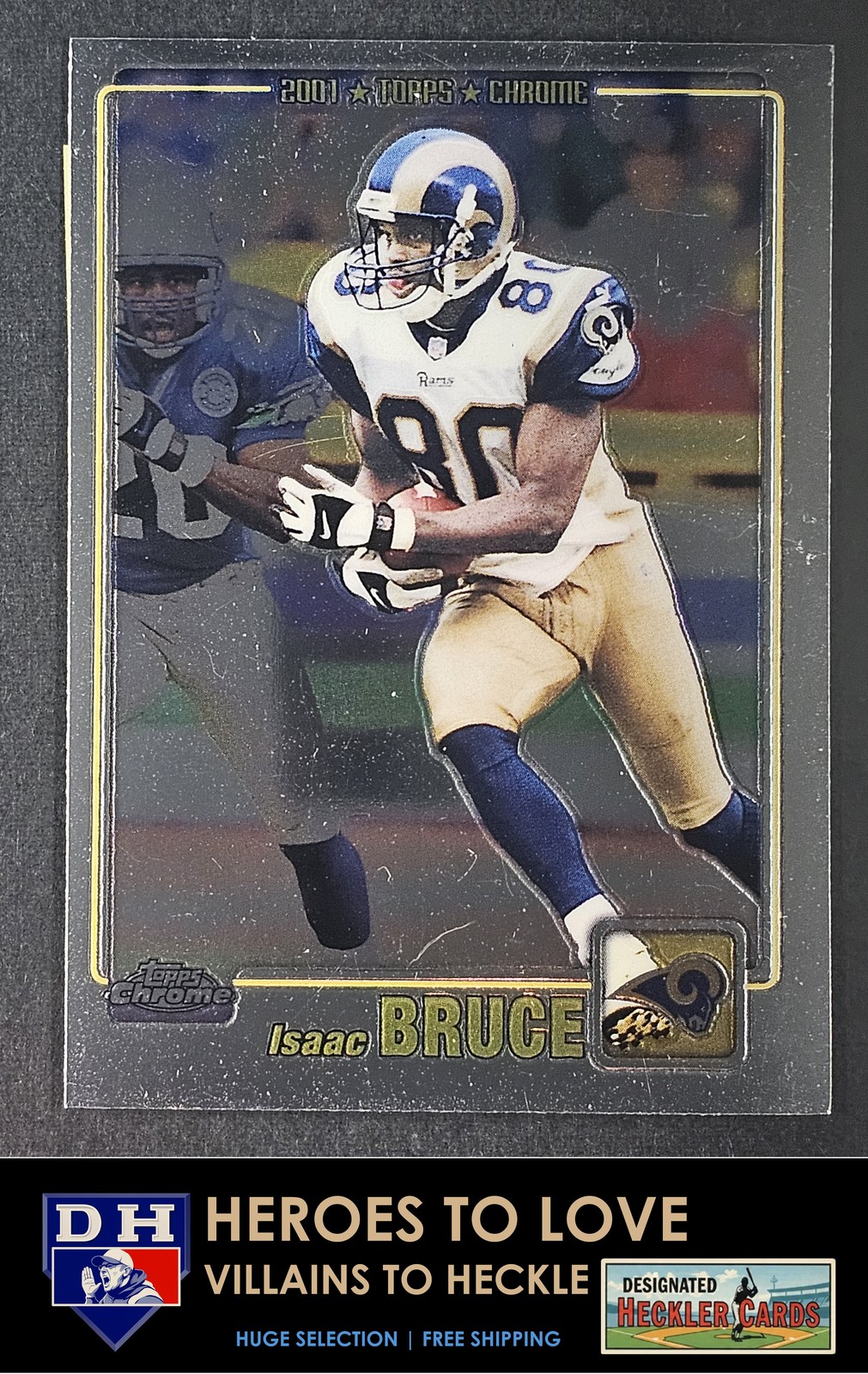 2001 Topps Chrome ISAAC BRUCE #37 St. Louis Rams