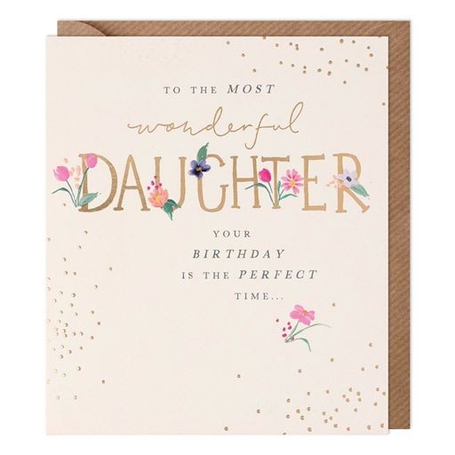 Pretty Daughter Birthday Card Wonderful Floral - Stylish Foiled Greeting Card
