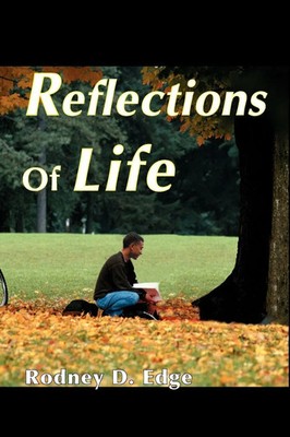 Rodney D. Edge | Reflections of Life | Taschenbuch | Englisch (2000) | iUniverse