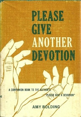 Please Give Another Devotion
