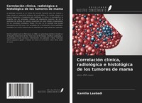 Kamilia Laabadi | CorrelacióN ClíNica, RadiolóGica E HistolóGica De Los...
