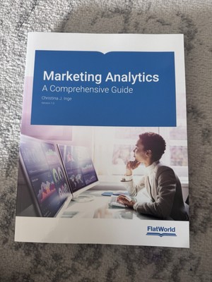 Marketing Analytics: A Comprehensive Guide
