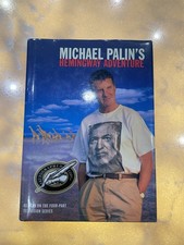 Michael Palin's Hemingway Adventure by Michael Palin (2000 Hardcover) - Signed
