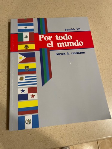 Abeka Spanish 1 B Student Workbook, Por todo el mundo, LN, 9-12 Homeschool