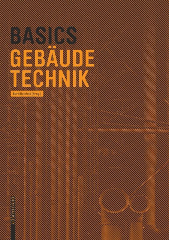 Thumbnail - Basics Gebäudetechnik | Bert Bielefeld | Taschenbuch | Basics-b -