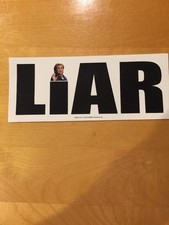 ANTI HILLARY CLINTON LIAR FOR PRESIDENT STICKERS TRUMP USA