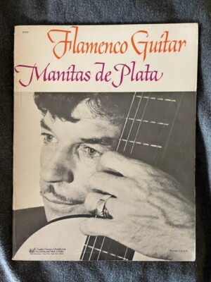 Flamenco Guitar - Manitas de Plata - Sheet Music - RARE 
