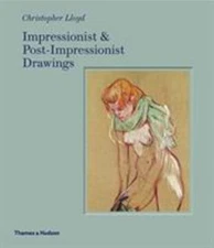 Impressionist & Post-Impressionist Drawing, Lloyd, Christopher, Very Good Book