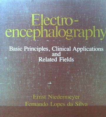 Electroencephalography : basic principles, clin. applications and related fields