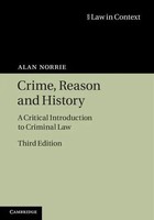Alan Norrie | Crime, Reason And History | Buch | Englisch (2014) | Gebunden