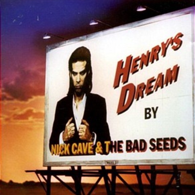 Henry's Dream (Remastered), Nick Cave, New