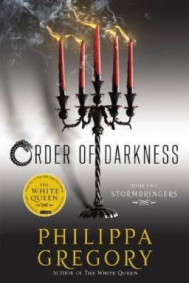 Stormbringers (Order of Darkness) - Paperback By Gregory, Philippa - GOOD