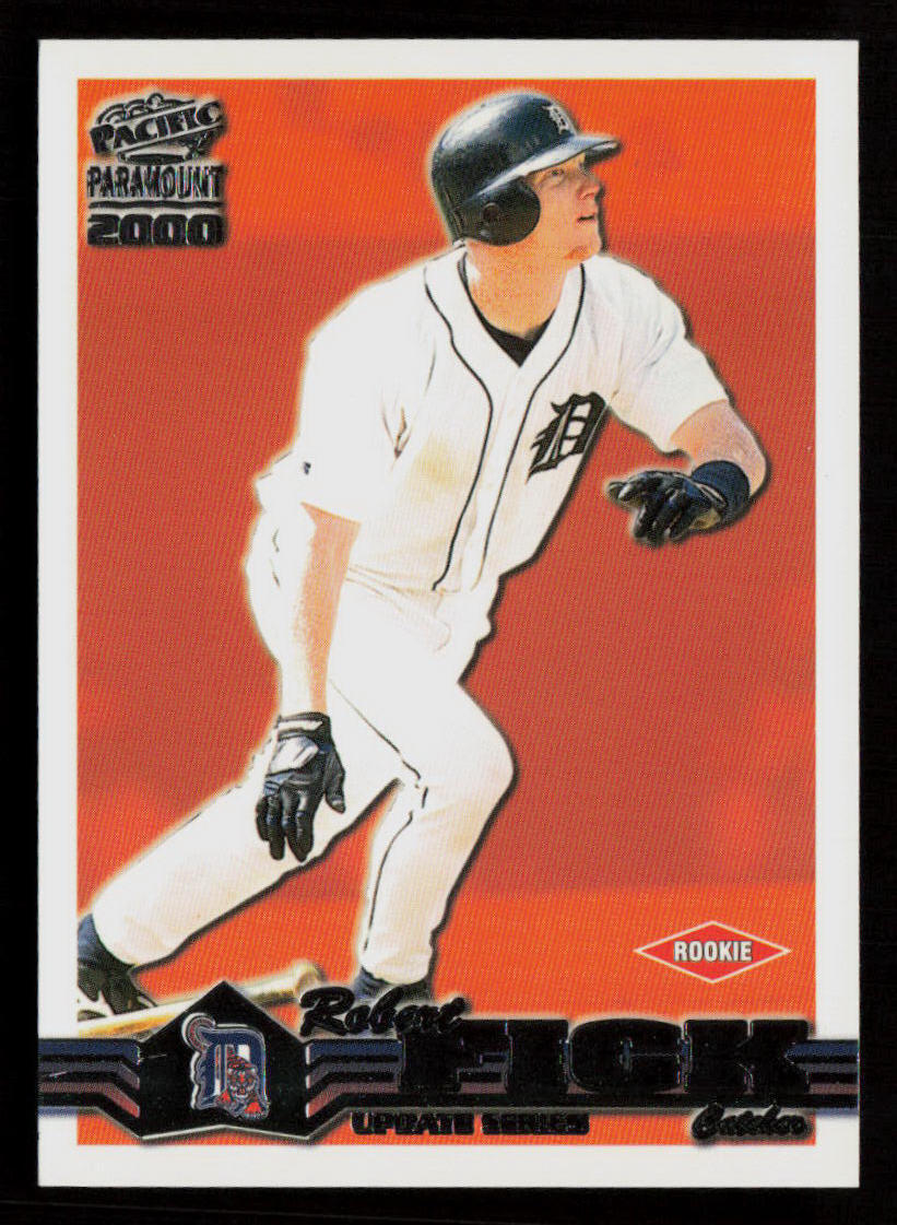 2000 Pacific Paramount Update Robert Fick #34-U Detroit Tigers Baseball Card