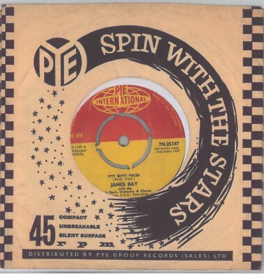 James Ray - Itty Bitty Pieces - UK Pye 1962 - R 'N' B - Northern Soul - Ex