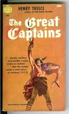 THE GREAT CAPTAINS by Henry Treece, rare US Crest history war pulp vintage pb