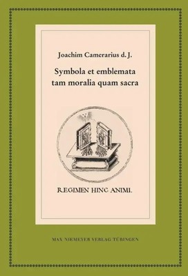 Joachim Camerarius d. J. | Symbola et emblemata tam moralia quam sacra | Buch