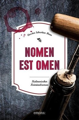 Carsten Sebasti Nomen est Omen: Kulinarischer Kriminalro (Paperback) (UK IMPORT)