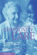 Randall Smith Robin Means From Poor Law to community care (Paperback)