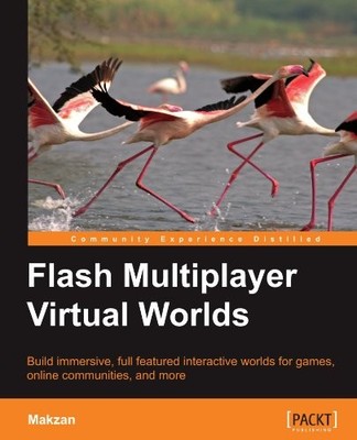 FLASH MULTIPLAYER VIRTUAL WORLDS By . Makzan *Excellent Condition*
