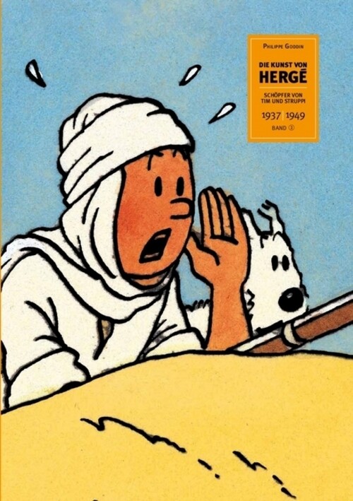 Thumbnail - Die Kunst Von Hergé. Bd.2 Schöpfer Von Tim Und Struppi. 1937-1949