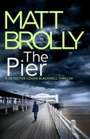 Matt Brolly | The Pier | Taschenbuch | Englisch (2022) | Kartoniert / Broschiert
