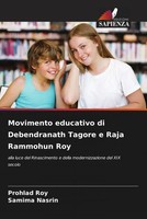 Prohlad Roy (U. A.) | Movimento Educativo Di Debendranath Tagore E Raja...