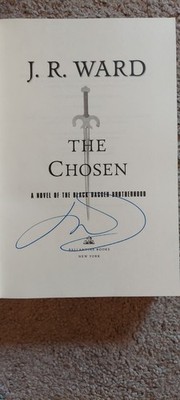 The Chosen By JR Ward, Hardcover, #15 In Black Dagger Brotherhood Series. Signed