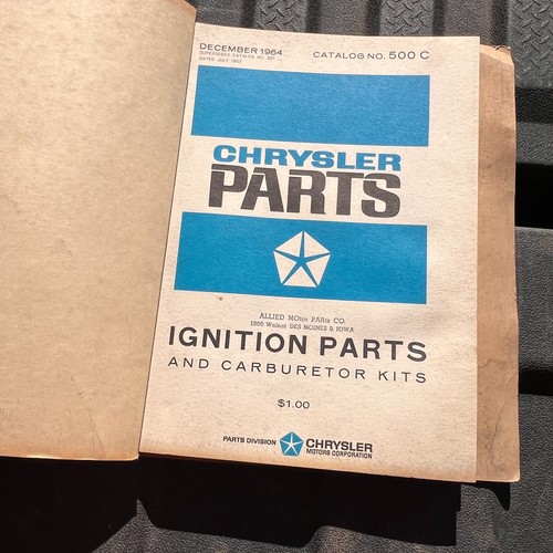 1964 Mopar Chrysler Dodge Plymouth Ignition Parts Catalog #500 C, & 2 OTHERS