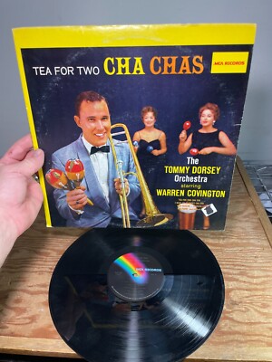 Tea For Two Cha Chas Tommy Dorsey Orchestra starring Warren Covington MCA Record