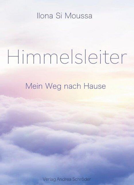 Thumbnail - Himmelsleiter | Ilona Si Moussa | 2019 | Deutsch