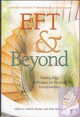 EFT and Beyond: Cutting Edge Techniques for Personal...