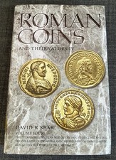 Roman Coins and their Values ~ Volume IV ~ By David Sear - Spink, London 2011