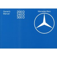 Mercedes-Benz W123 200D 240D 300D 08.1979-08.1982 Owners Manual