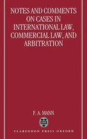 F. A. Mann | Notes And Comments On Cases In International Law, Commercial...