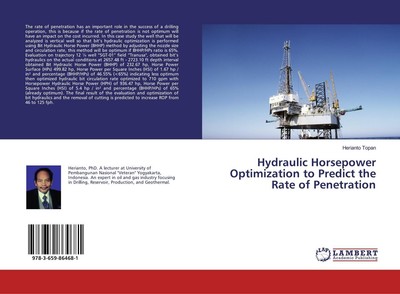Hydraulic Horsepower Optimization to Predict the Rate of Penetration Herianto To