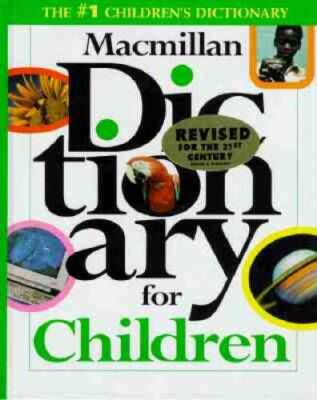 Macmillan Dictionary for Children - Hardcover By Pan Macmillan, Ltd - GOOD