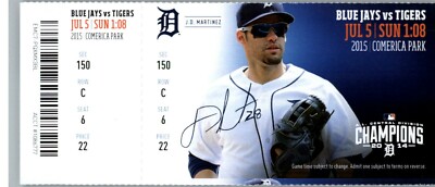 Toronto Blue Jays vs Detroit Tigers 7/52015 Full Ticket - J.D. Martinez