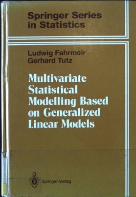 Multivariate statistical modelling based on generalized linear models. Springer