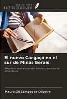 Mauro Gil Campos De Oliveira | El Nuevo CangaçO En El Sur De Minas Gerais | Buch