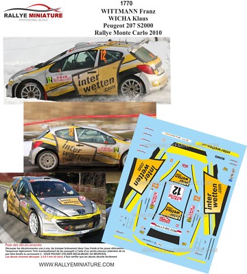 DECALS 1/43 REF 1770 PEUGEOT 207 WITTMANN RALLYE MONTE CARLO 2010 RALLY