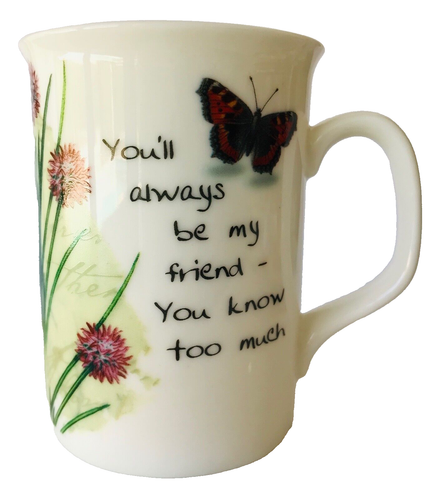 Coffee Cup Mug You'll Always Be My Friend History & Heraldry Bone China 3-7/8" - Picture 1 of 5