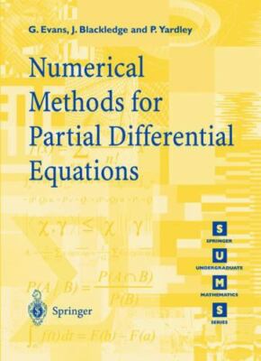 Springer Undergraduate Mathematics Ser.: Numerical Methods for Partial...