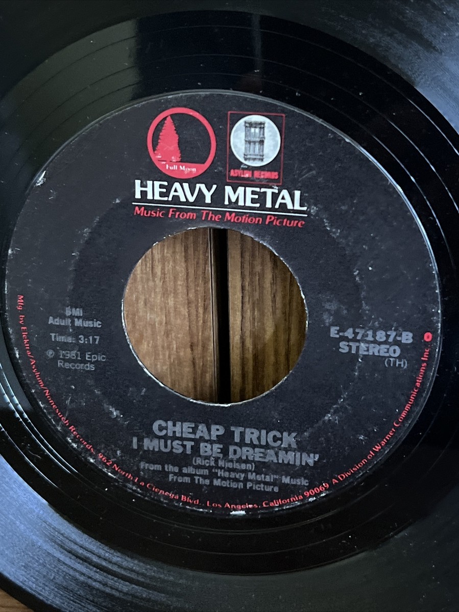 Cheap Trick I Must Be Dreamin 45RPM Single Full Moon E-47187 1981